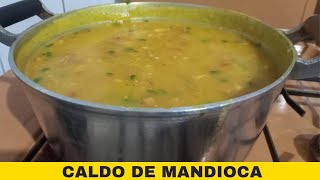 COMO FAZER CALDO DE MANDIOCA [upl. by Divadnhoj]