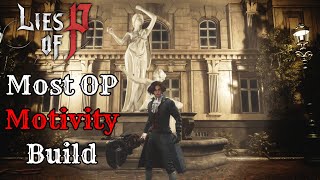 Most Hardest Hitting OP Motivity Build in Lies of P [upl. by Elyak]