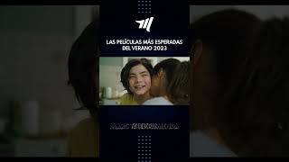 ¿Qué películas están en la lista Descubre las películas más esperadas del verano 2023 [upl. by Nellie]