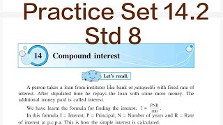 Practice Set 142  Q1 to 5  L14 Compound interest  Std 8 Maths [upl. by Galanti]