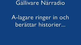 Alagare ringer till Gällivare Närradio [upl. by Isewk]