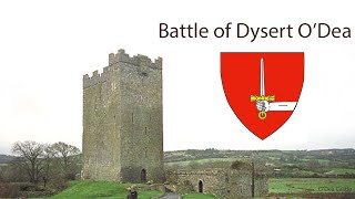 The Battle of Dysert ODea [upl. by Columbus485]