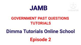 Government Online Tutorials for JAMB and WAEC Candidates JAMB Past Questions Revision government [upl. by Hawker]