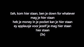 Lyrics Kom Hier Staan  SBMG [upl. by Asseram]