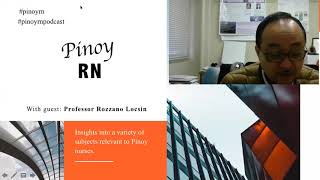 Pinoy RN  Professor Rozzano Locsin [upl. by Grania697]