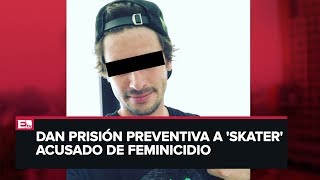 Prisión preventiva a ‘skaterpor feminicidio [upl. by Carita]