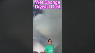 Wet Sponge Drywall Dust shorts [upl. by Neveda]