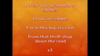 Macklemore  Thrift Shop WITH LYRICS ON SCREEN [upl. by Lieberman]