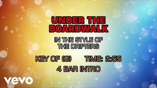 The Drifters  Under the Boardwalk Karaoke [upl. by Inatirb661]