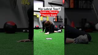 Hip Labral Tear What to Expect during your Physical Therapy Examination [upl. by Oratnek]