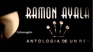 Ramon Ayala  Mi Piquito de Oro [upl. by Peltier]