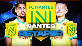 FIFA 23  CARRIÈRE NANTES  RETAPER [upl. by Ladnor464]