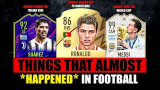 20 Things that ALMOST HAPPENED in Football 💀😵 [upl. by Nothsa]