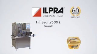 Fill Seal 2500 L  Ilpra  Dessert [upl. by Eiramoj]