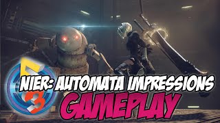 E3 2016  Nier Automata Gameplay Impressions [upl. by Santoro]