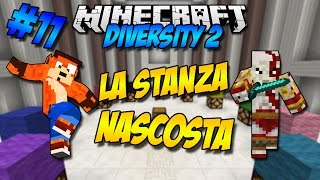 LA STANZA NASCOSTA  Minecraft DIVERSITY 2 11 wGiampyTek [upl. by Lenra]