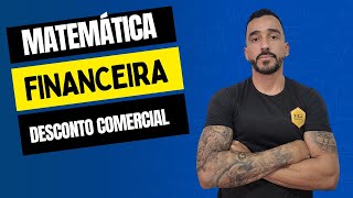 Aula 4 Matemática Financeira  Desconto Comercial Composto [upl. by Leela261]