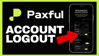 How to Logout of Paxful Account 2024 [upl. by Llezo]