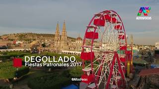 Fiestas Degollado 2017 Altos de Jalisco AltosFocus [upl. by Ikiv]