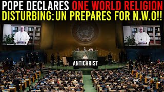 🚨 ALERT POPE DECLARES ONE WORLD RELIGION 🚨 SUNDAY LAW BLUEPRINT REVEALED [upl. by Brianna]