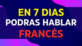 😱 ESCUCHA ESTO 15 MINUTOS CADA DÍA 👈 Y TU FRANCÉS CAMBIARÁ ✅ APRENDER FRANCÉS RÁPIDO ✨ [upl. by Haelahk]