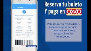 Reserva en la App Transpais y paga en OXXO [upl. by Ainoz]