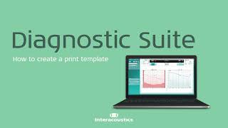 Diagnostic Suite How to create a print template [upl. by Skippie959]