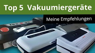 Die 5 besten Vakuumierer  ✅Ranking ✅Tests ✅Vergleich ✅Kaufempfehlungen [upl. by Babbette]