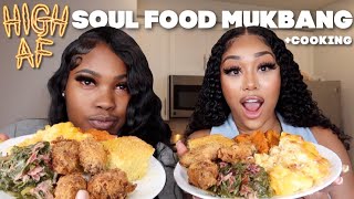 HIGH SOUL FOOD COOKING AND EATING MUKBANG [upl. by Jegger52]