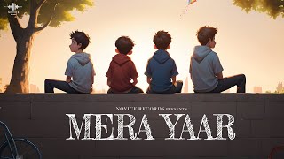 Mera Yaar Official Lyrical Video  Savi Kahlon  The Masterz  Novice Records [upl. by Yerffoj]