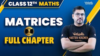 Matrices Class 12 Full Chapter  Complete Matrices in One Shot  CBSEJEE 2024  Harsh Sir [upl. by Zollie]