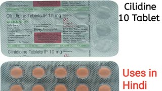 Cilidin 10mg Tablet uses side effects and doses in Hindi [upl. by Irwin841]