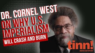 Dr Cornel West On US Imperialism Running For POTUS As Third Party A Free Palestine amp More [upl. by Artinahs97]