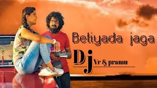 BETIYADA JAGA REMIX BY DJ VR amp PRAMU [upl. by Buiron612]