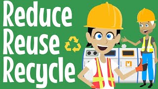 Reduce Reuse Recycle Song  Sustainability Song for Schools  Protect Our Planet [upl. by Sarkaria261]