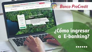 Banco ProCredit  ¿Cómo ingresar a EBanking con token digital [upl. by Tannenwald657]