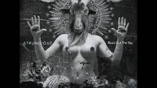 Strung Out  Unkoil Official Audio [upl. by Oralee]