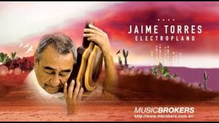 La Vida  Electroplano  Jaime Torres  Folk Fusion HQ [upl. by Ativla249]