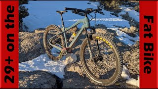 29 Wheels on the Fat Bike First Ride amp Its Awesome [upl. by Atinel]