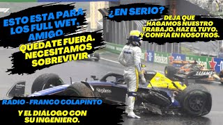 Radio Franco Colapinto Quería poner Wets Atención al Diálogo con su ingeniero F1 radio [upl. by Arata482]