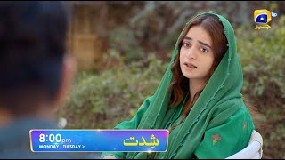 Shiddat Episode 43 Promo  Monday at 800 PM only on Har Pal Geo [upl. by Anaihsat352]