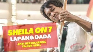 Sheil On 7  Lapang Dada Live Kokas Jakarta 301122 [upl. by Ahens28]