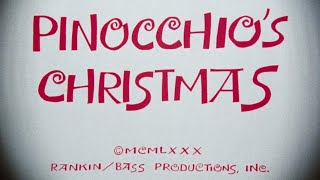 Pinocchio’s Christmas 1980  Opening 1080p HD [upl. by Kragh422]