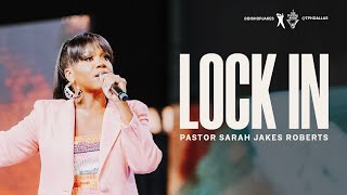 Lock In  Pastor Sarah Jakes Roberts [upl. by Slater]