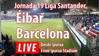 Éibar vs Barcelona en vivo [upl. by Pylle]