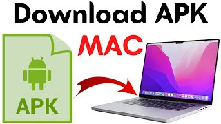 How to Download Apk Files on Macbook  How to Download Apk Files from Google Play on Mac [upl. by Llecram]