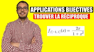 Applications bijectives  restrictions sur un intervalle  Trouve la réciproque [upl. by Janenna]