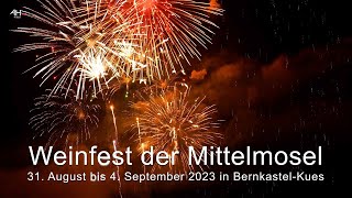 Weinfest der Mittelmosel 2023 [upl. by Anders]