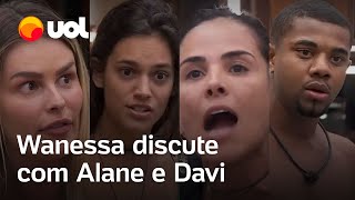 Briga por estalecas no BBB Wanessa defende Yasmin e briga com Alane e Davi veja vídeo [upl. by Kneeland]