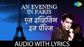 An Evening In Paris  Mohammed Rafi  Shammi Kapoor  Sharmila Tagore  Old Classic Song [upl. by Frydman625]